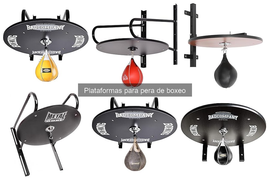 Tipos de plataformas para pera de boxeo y sus beneficios